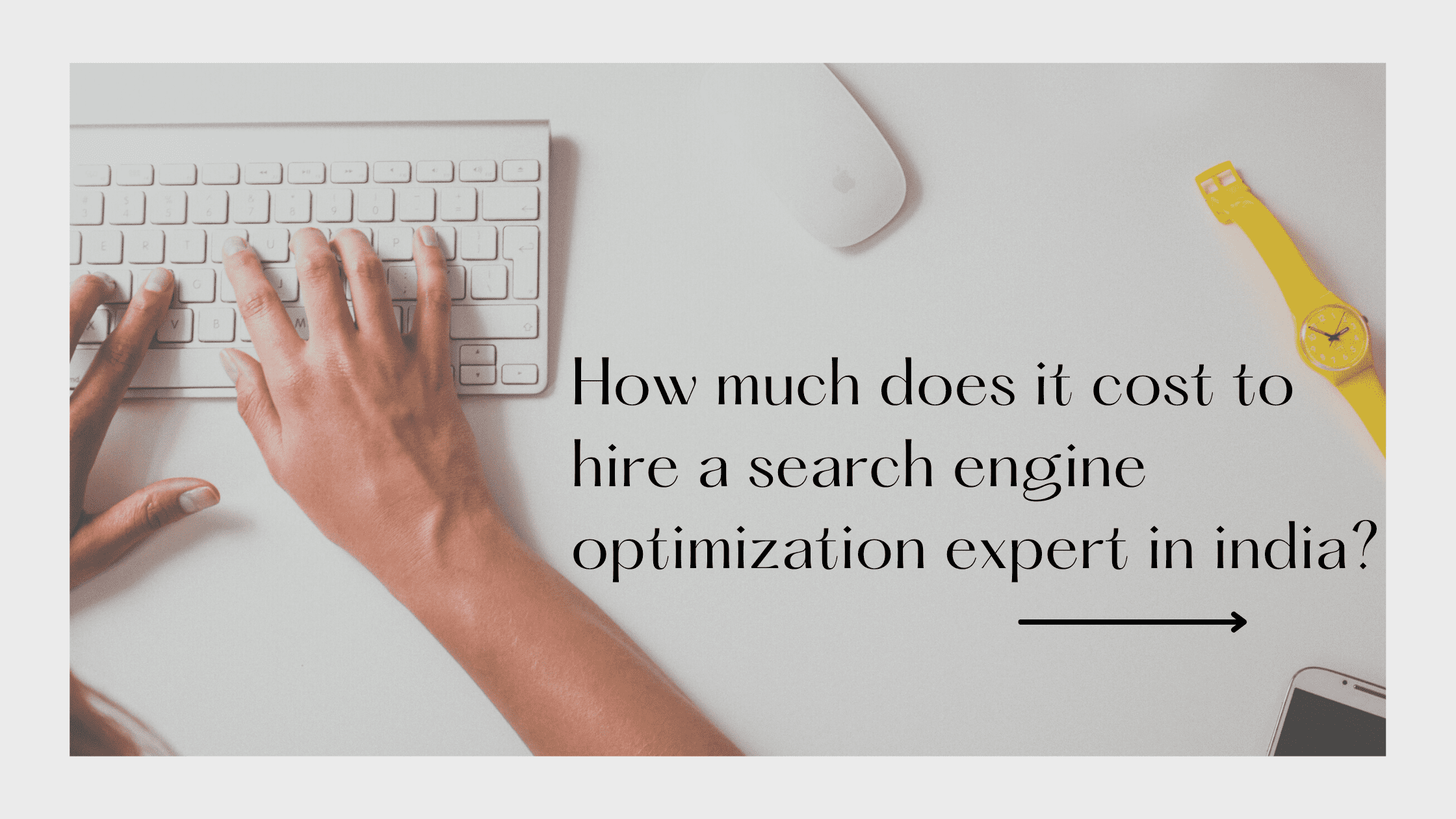 How much does it cost to hire a search engine optimization expert in India? 1 Cost, search engine optimization, expert, India.