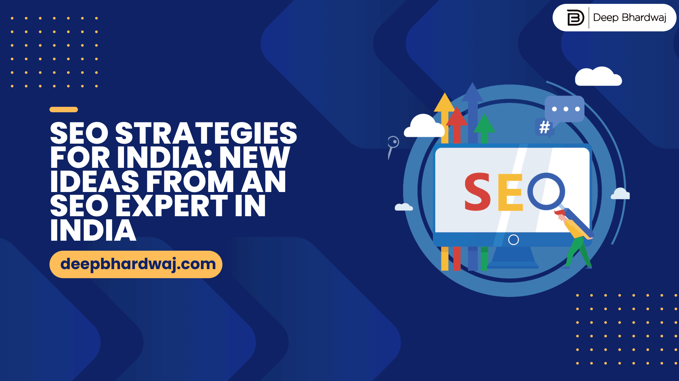 SEO Strategies for India: New Ideas from an SEO Expert in India